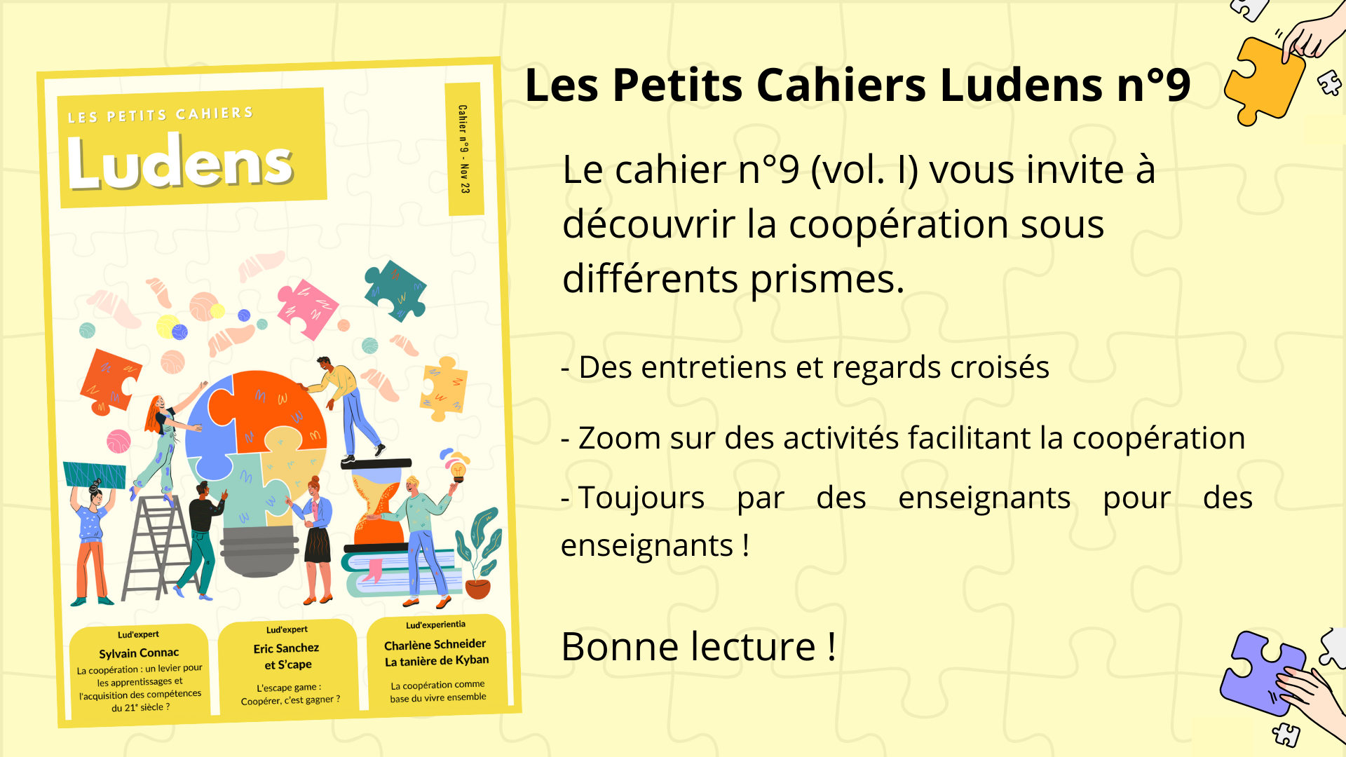 Lire la suite à propos de l’article Les Petits Cahiers Ludens n°9 : la coopération comme clé des apprentissages
